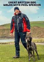 Watch Great British Dog Walks with Phil Spencer Myflixer
