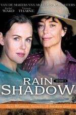 Watch Rain Shadow Myflixer