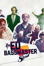 Watch The Ed Bassmaster Show Myflixer