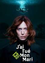 Watch J'ai tué mon mari Myflixer