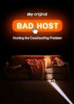 Watch Bad Host: Hunting the Couchsurfing Predator Myflixer