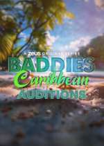 Watch Baddies Caribbean Auditions Myflixer