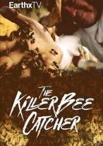 Watch The Killer Bee Catcher Myflixer