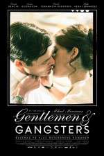 Watch Gentlemen & Gangsters Myflixer