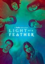 Watch Light as a Feather Myflixer