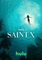 Watch Saint X Myflixer