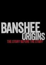 Watch Banshee Origins Myflixer