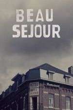 Watch Hotel Beau Séjour Myflixer