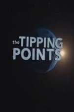 Watch The Tipping Points Myflixer