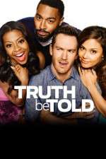 Watch Truth Be Told Myflixer