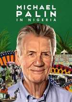 Watch Michael Palin in Nigeria Myflixer