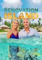Watch Renovation Island Myflixer