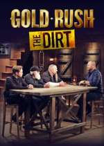 Watch Gold Rush: The Dirt Myflixer