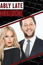 Watch Fashionably Late with Rachel Zoe Myflixer