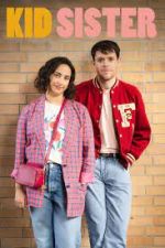 Watch Kid Sister Myflixer