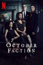 Watch October Faction Myflixer