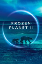 Watch Frozen Planet II Myflixer