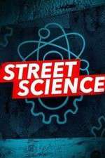 Watch Street Science Myflixer