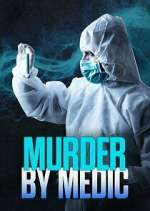 Watch Murder By Medic Myflixer
