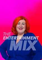 Watch The Entertainment Mix Myflixer