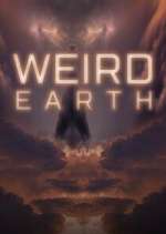 Watch Weird Earth Myflixer