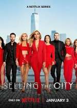 Watch Selling the City Myflixer