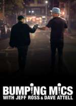 Watch Bumping Mics with Jeff Ross & Dave Attell Myflixer