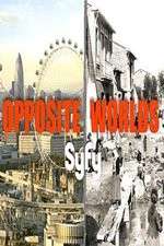 Watch Opposite Worlds Myflixer