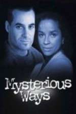 Watch Mysterious Ways Myflixer