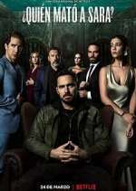 Watch ¿Quién mató a Sara? Myflixer