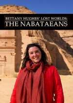 Watch Bettany Hughes\' Lost Worlds: The Nabataeans Myflixer