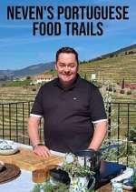 Watch Neven's Portuguese Food Trails Myflixer