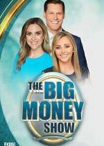 Watch The Big Money Show Myflixer