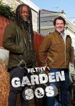 Watch Filthy Garden SOS Myflixer