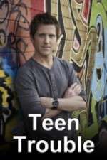 Watch Teen Trouble Myflixer