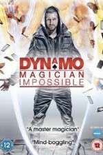 Watch Dynamo - Magician Impossible Myflixer