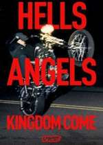 Watch Hells Angels: Kingdom Come Myflixer