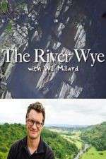 Watch The River Wye with Will Millard Myflixer