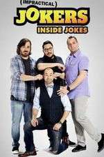 Watch Impractical Jokers: Inside Jokes Myflixer