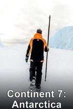 Watch Continent 7 Antarctica Myflixer