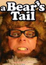 Watch A Bear's Tail Myflixer