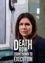 Watch Death Row: Countdown to Execution Myflixer