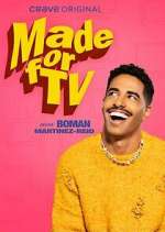Watch Made for TV with Boman Martinez-Reid Myflixer