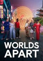 Watch Worlds Apart Myflixer
