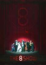 Watch The 8 Show Myflixer