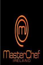 Watch Masterchef Ireland Myflixer