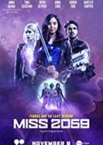 Watch Miss 2059 Myflixer