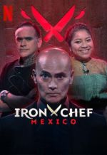 Watch Iron Chef M�xico Myflixer