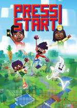Watch Press Start! Myflixer