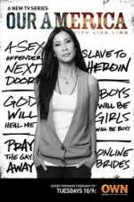Watch Our America with Lisa Ling Myflixer